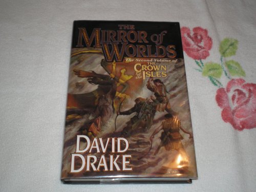 cover image The Mirror of Worlds: The Second Volume of the Crown of the Isles