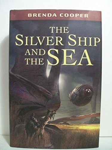 cover image The Silver Ship and the Sea