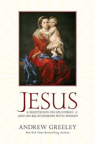cover image Jesus: A Meditation on His Stories and His Relationships with Women