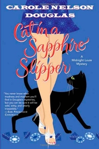 Cat in a Sapphire Slipper: A Midnight Louie Mystery