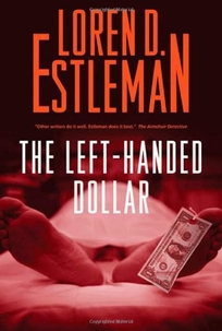 The Left-Handed Dollar: An Amos Walker Novel