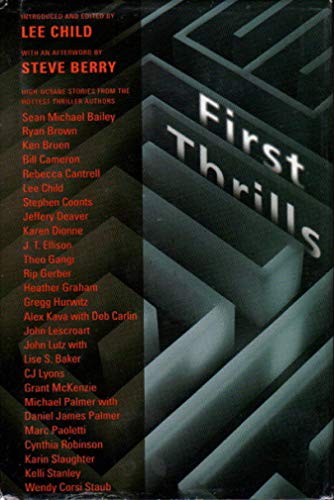 cover image First Thrills: High-Octane Stories from the Hottest Thriller Authors
