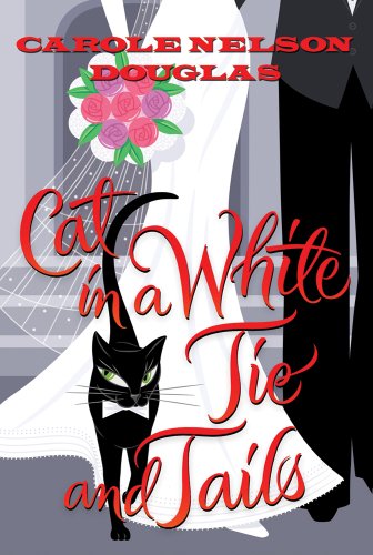cover image Cat in a White Tie and Tails: 
A Midnight Louie Mystery
