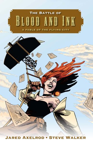 cover image The Battle of Blood and Ink: 
A Fable of the Flying City