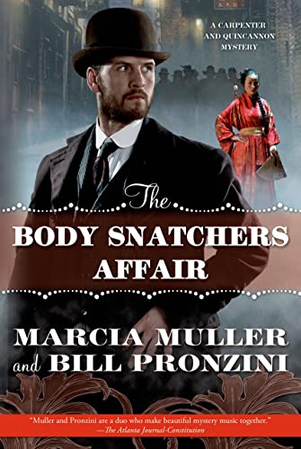 cover image The Body Snatchers Affair: A Carpenter and Quincannon Mystery