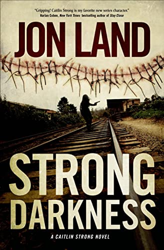 cover image Strong Darkness: A Caitlin Strong Novel