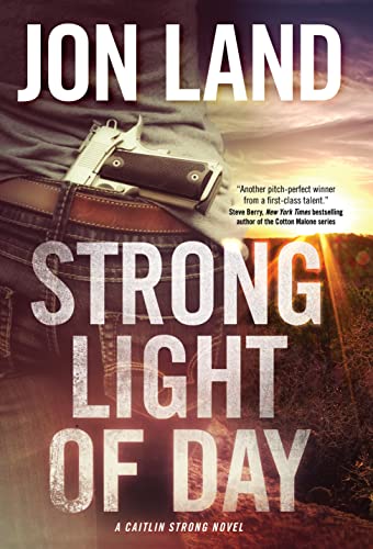 cover image Strong Light of Day: A Caitlin Strong Novel