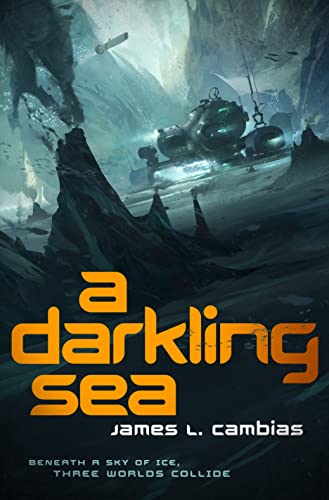 cover image A Darkling Sea