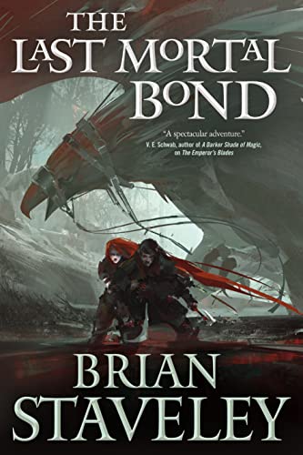 cover image The Last Mortal Bond: Chronicle of the Unhewn Throne, Book 3