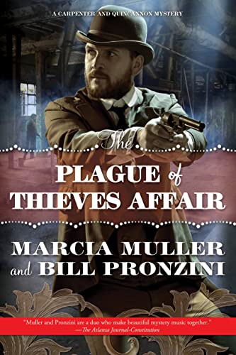 cover image The Plague of Thieves Affair: A Carpenter and Quincannon Mystery