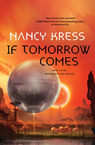 cover image If Tomorrow Comes: Yesterday’s Kin, Book 2