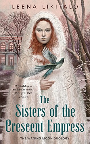 cover image The Sisters of the Crescent Empress