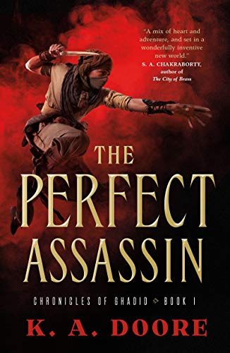 cover image The Perfect Assassin: Book 1 in the Chronicles of Ghadid