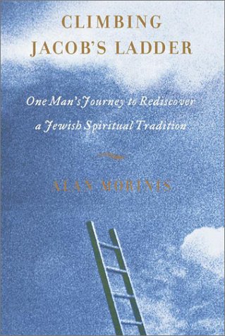 cover image Climbing Jacob's Ladder: One Man's Rediscovery of a Jewish Spiritual Tradition