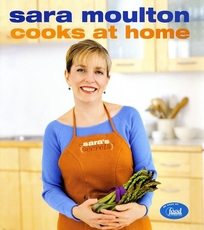 SARA MOULTON COOKS AT HOME