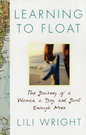 cover image LEARNING TO FLOAT: The Journey of a Woman, a Dog, and Just Enough Men
