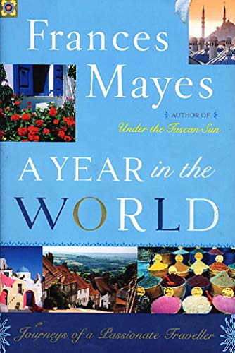 cover image A Year in the World: Journey of a Passionate Traveller