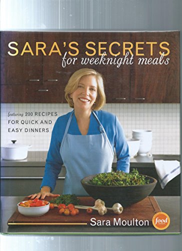 cover image Sara's Secrets for Weeknight Meals