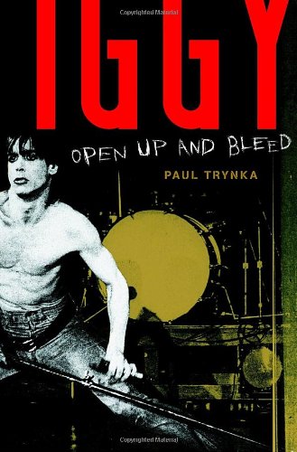 cover image Iggy Pop: Open Up and Bleed