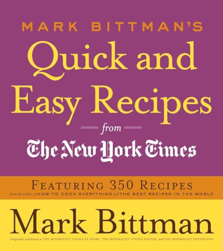 cover image Mark Bittman's Quick and Easy Recipes from The New York Times