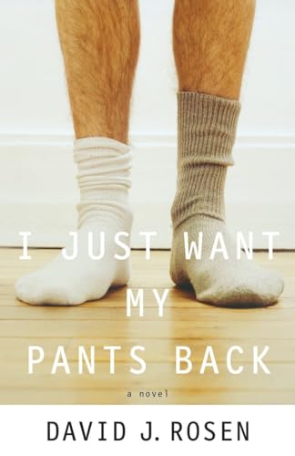 cover image I Just Want My Pants Back
