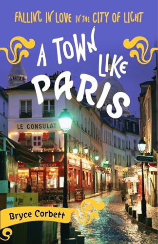cover image A Town Like Paris: Falling in Love in the City of Light