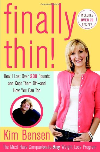cover image Finally Thin!: How I Lost Over 200 Pounds and Kept Them Off - And How You Can Too