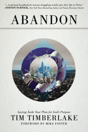 cover image Abandon: Laying Aside Your Plan for God's Purpose