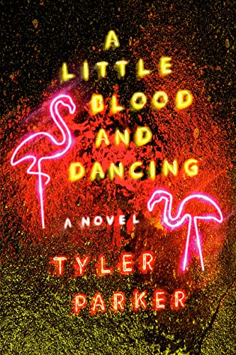 cover image A Little Blood and Dancing