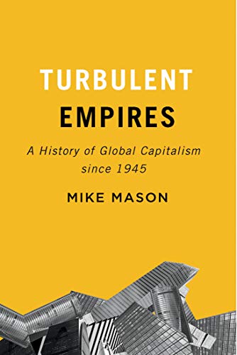 cover image Turbulent Empires: A History of Global Capitalism since 1945