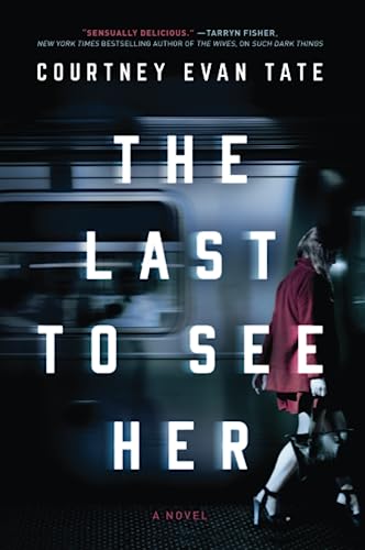 cover image The Last to See Her