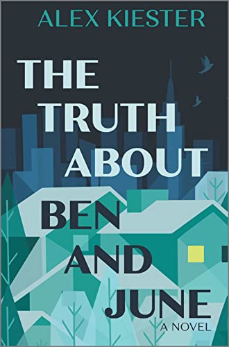 cover image The Truth About Ben and June
