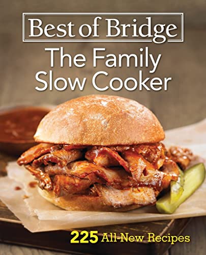 cover image Best of Bridge: The Family Slow Cooker