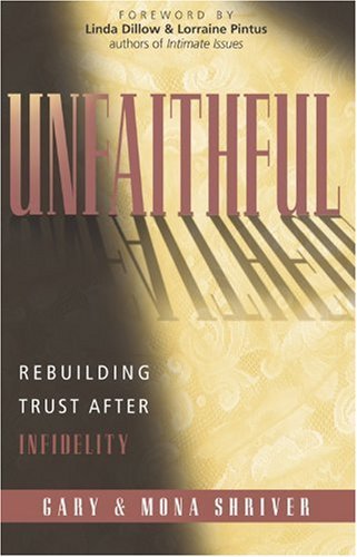 cover image UNFAITHFUL: Rebuilding Trust After Infidelity