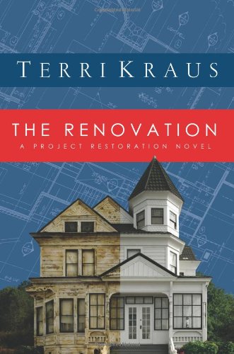 cover image The Renovation: A Project Restoration Novel