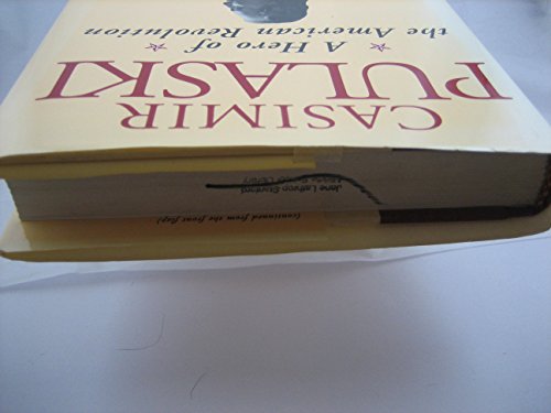 cover image Casimir Pulaski: A Hero of the American Revolution