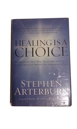 cover image Healing Is a Choice: Ten Decisions That Will Transform Your Life & Ten Lies That Can Prevent You from Making Them