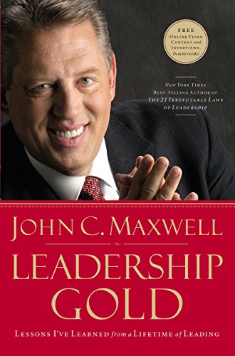 cover image Leadership Gold: Lessons I've Learned from a Lifetime of Leading