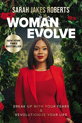 cover image Woman Evolve: Break Up with Your Fears and Revolutionize Your Life