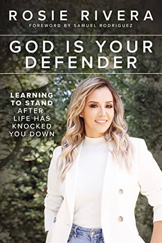 cover image God Is Your Defender: Learning to Stand After Life Has Knocked You Down