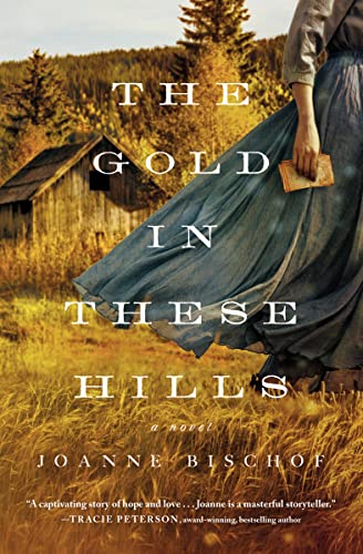cover image The Gold in These Hills