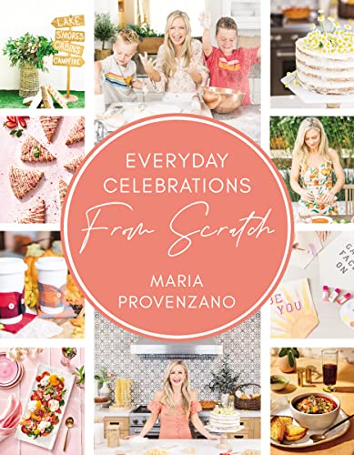 cover image Everyday Celebrations from Scratch