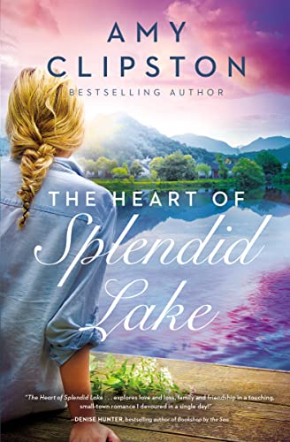 cover image The Heart of Splendid Lake