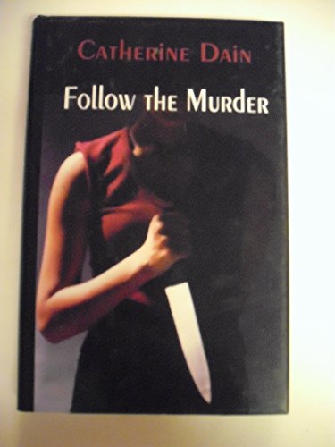 cover image Follow the Murder