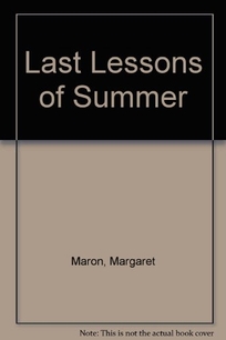 LAST LESSONS OF SUMMER