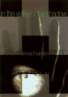 cover image In the Valley of the Shadow