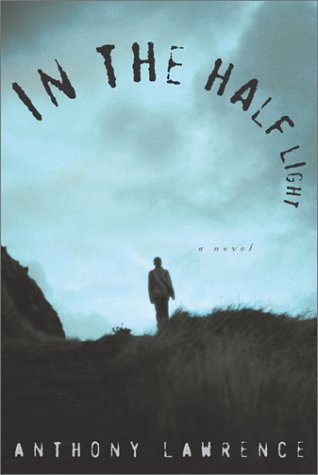 cover image IN THE HALF LIGHT