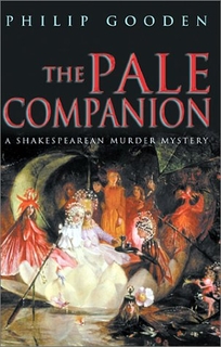 THE PALE COMPANION: A Shakespearean Murder Mystery