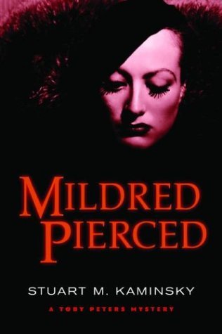 cover image MILDRED PIERCED: A Toby Peters Mystery