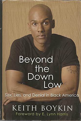 cover image Beyond the Down Low: Sex, Lies, and Denial in Black America